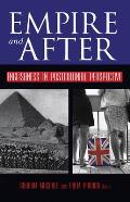 Empire and After: Englishness in Postcolonial Perspective