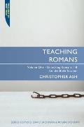 Teaching Romans Volume 1 Unlocking Romans
