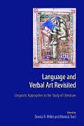 Language and Verbal Art Revisited: Linguistic Approaches to the Study of Literature