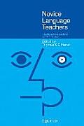 Novice Language Teachers: Insights and Perspectives for the First Year