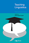 Teaching Linguistics: Reflections on Practice