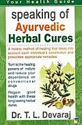 Speaking of Ayurvedic Herbal Cures
