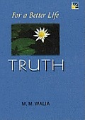 For a Better Life - Truth