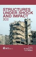 Structures under Shock and Impact XIII