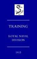 Training Royal Naval Division 1915