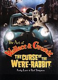Art of Wallace & Gromit The Curse of the Were Rabbit