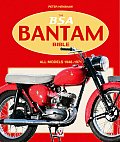 The BSA Bantam Bible: All Models 1948-1971