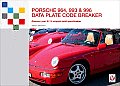 Porsche 964, 993 & 996 Data Plate Code Breaker: Discover Your 911's Original Build Specification