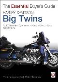 Harley-Davidson Big Twins: Fl, Fx/Softail and Dyna Series. 1340cc, 1450cc, 1584cc 1984-2010
