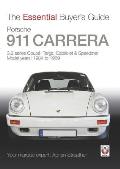 Porsche 911 Carrera: 3.2 Series Coupe, Targa, Cabriolet & Speedster, Model Years: 1984 to 1989