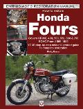 How to restore Honda Fours YOUR step by step colour illustrated guide to complete restoration