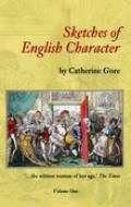 Sketches of English Character Volume One