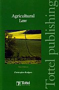 Agricultural Law - Third Edition