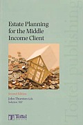 Estate Planning for the Middle Income Client Second Edition