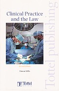 Clinical Practice and the Law - A Guide to Irish Law (Second Edition)
