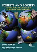 Forests and Society: Sustainability and Life Cycles of Forests in Human Landscapes