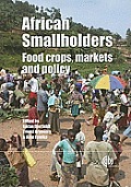 African Smallholders: Food Crops, Markets and Policy