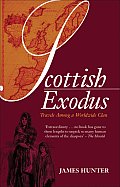 Scottish Exodus Travels Among a Worldwide Clan