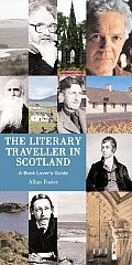The Literary Traveller in Scotland