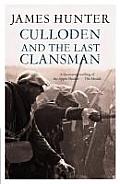 Culloden and the Last Clansman