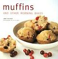 Muffins & Other Morning Bakes