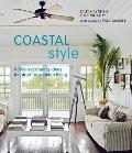 Coastal Style Home Decorating Ideas Ispired by Seaside Living