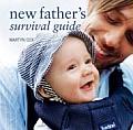 New Fathers Survival Guide