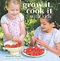 Grow it Cook it With Kids
