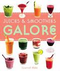Juices & Smoothies Galore