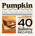 Pumpkin 40 Mouthwatering Recipes