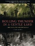 Rolling Thunder in a Gentle Land