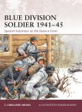 Blue Division Soldier 1941 45 Warrior 142