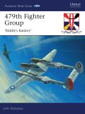 479th Fighter Group Riddles Raiders