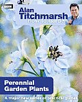 Alan Titchmarsh How to Garden: Perennial Garden Plants
