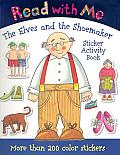 Read With Me The Elves & The Shoemaker S