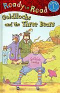 Ready to Read Goldilocks & the Three Bears
