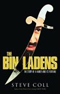 Bin Ladens The Story of a Famly & Its Fortune