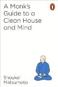 Monks Guide to a Clean House & Mind