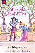 Much Ado about Nothing A Shakespeare Story
