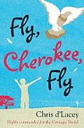 Fly, Cherokee Fly