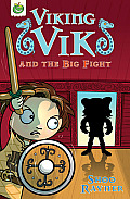 Viking Vik and the Big Fight (Viking Vik)