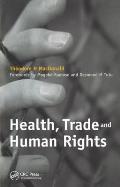 Health, Trade and Human Rights: Using Film and Other Visual Media in Graduate and Medical Education, V. 2