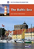 The Baltic Sea: Germany, Denmark, Sweden, Finland, Russia, Poland, Kaliningrad, Lithuania, Latvia, Estonia