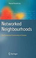 Networked Neighbourhoods: The Connected Community in Context