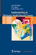 Implementing an Electronic Health Record System