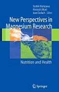 New Perspectives in Magnesium Research: Nutrition and Health