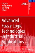 Advanced Fuzzy Logic Technologies in Industrial Applications