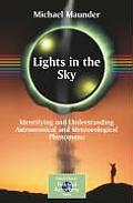Lights in the Sky: Identifying and Understanding Astronomical and Meteorological Phenomena