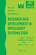 Research and Development in Intelligent Systems XXIII: Proceedings of Ai-2006, the Twenty-Sixth Sgai International Conference on Innovative Techniques