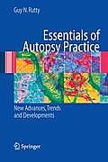 Essentials of Autopsy Practice: Tropical Developments, Trends and Advances